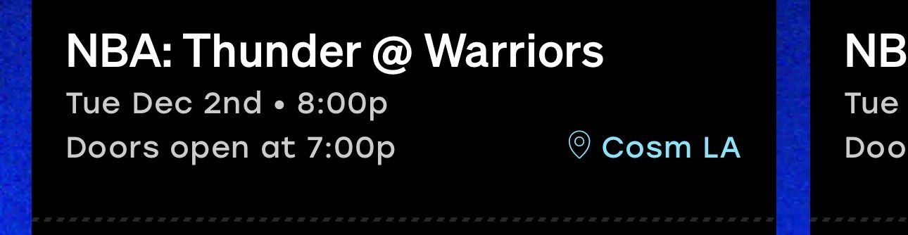 COSM 2 Tickets Dome Thunder @ Warriors $40 Each
