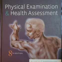 Physical Examination and Health Assessment - 8th Edition