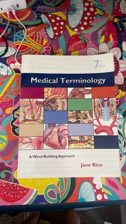 Medical Terminology Jane Rice 7th Edition
