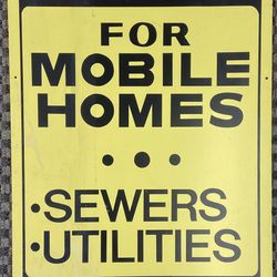 Old Sign “Lots For Sale” for Mobil Homes Sewer and Utilities Included Located In Yucaipa 92399
