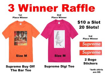 Supreme 3 Winner raffle