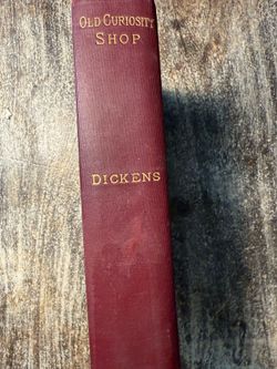 1894 Charles Dickens The Old Curiosity Shop | Antique Houghton Mifflin Hardcover | Illustrated with Steel Engravings