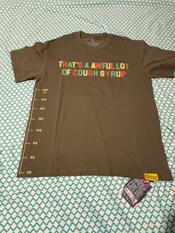 That’s an awful a lot of cough syrup tee