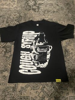 Awful lotta cough syrup shirts