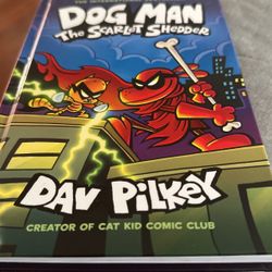 DOG MAN THE SCARLET SHREDDER book