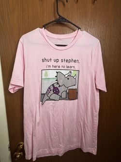 “Shut up Stephen I’m here to learn” dinosaur therapy shirt in pink