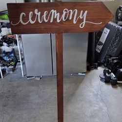 Ceremony  Wedding Wood Sign