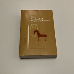 History Handbook of Western Civilization (1953) by William H. McNeill