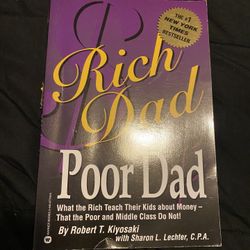 Rich Dad Poor Dad By Robert T. Kiyosaki