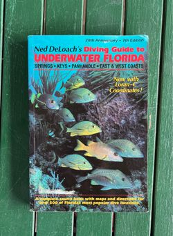Vintage book, Ned DeLoach’s Diving Guide to Underwater Florida 20th Anniversary copy