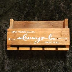 May Your Glass Always BEE Half Full Wine Shelf Holder..2ft Wide..holds Wine And Wine Glasses..Farmhouse Style 