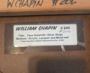 William Chapin "Faux Relief #5 / Silver Ridge" Original Artwork