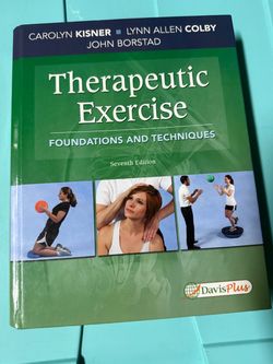 Therapeutic Exercise FOUNDATIONS AND TECHNIQUES - Seventh Edition -DavisPlus