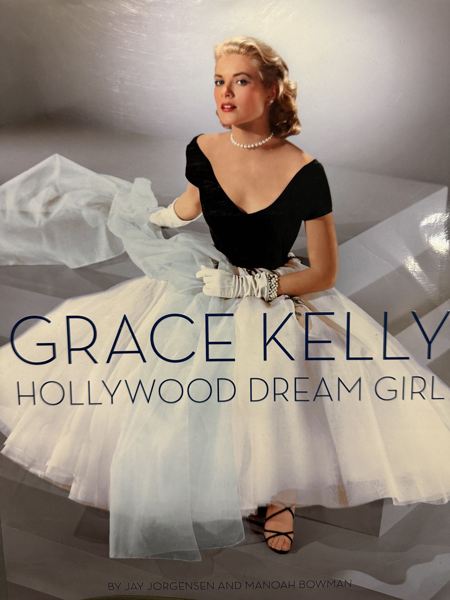 GRACE KELLY HOLLYWOOD DREAM GIRL BOOK HARDCOVER GRACE KELLY BOOK