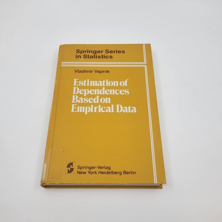 Estimation Of Dependences Based On Empirical Data By Vapnik & S. Kotz
Hardback. Pre-owned, light cover wear, pages clean. Please see photos.
Has ex