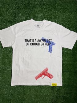 A Awful Lot of Cough Syrup T-Shirt