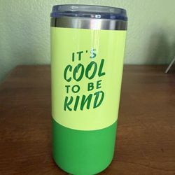 Green Kind tumbler
