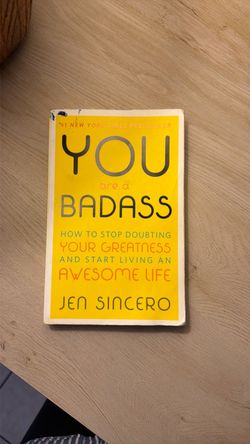 You Are a Badass by Jen Sincero