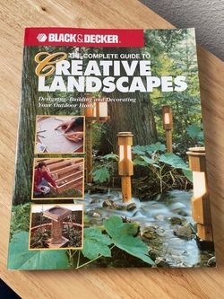 Black & Decker Complete Guide to Creative Landscapes