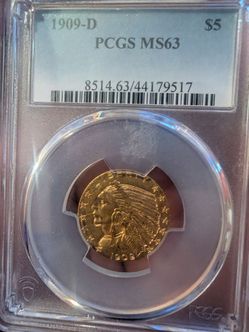 1909 D $5 Gold Indian Half Eagle PCGS MS63