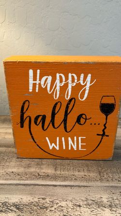 Handcrafted "Happy Hallo... WINE" Halloween Wood Block Sign - Sixtrees