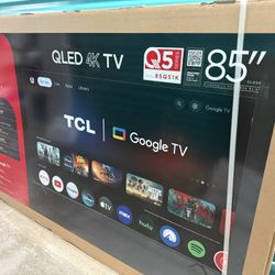 TCL 85” QLED SMART GOOGLE TV 4K UHD NEW IN BOX! DELIVERY AVAILABLE! PRICE IS FIRM!!!