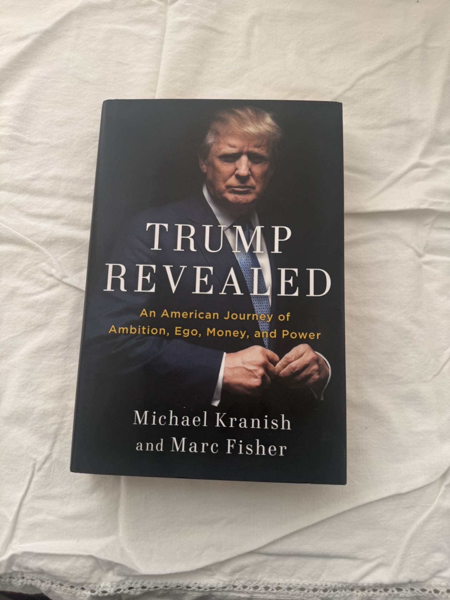 Trump Revealed: An American Journey - by Marc Fisher - Hardcover NEW