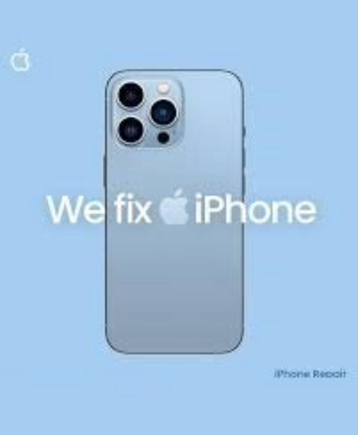 We Fix iPhones / iPads / iWatches