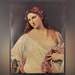 TITIAN Italian, Flora Original Vintage Fine Art Print 1930’s Printed Antique USA Collectible Italy High Renaissance Venetian