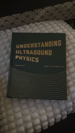 Understanding Ultrasound Physics