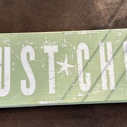 Just Chill Sign Decor