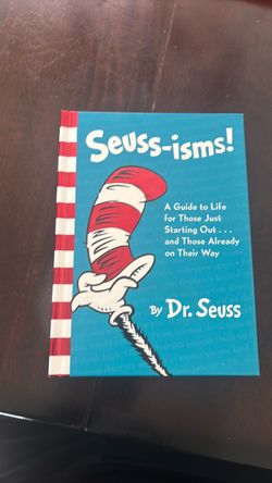 Seuss-isms! A Guide to Life by Dr. Seuss