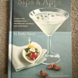  Sips & Apps, By Kathy Casey. New HC