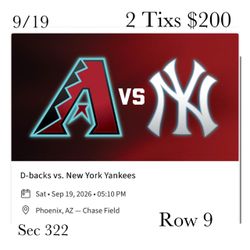 Arizona Diamondbacks vs NY Yankees Sat 9/21 2 Tixs for $200