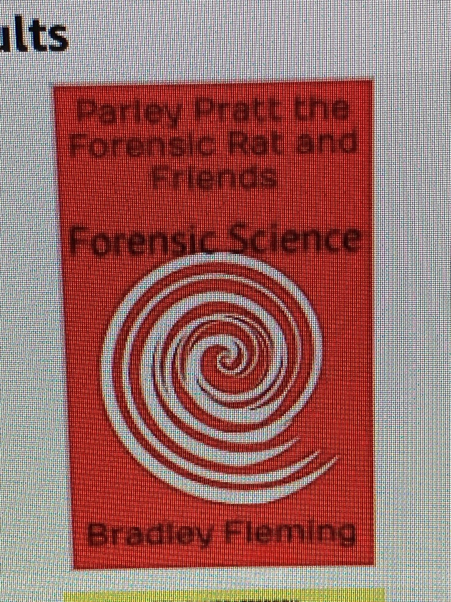 Parley Pratt the Forensic Rat and Friends e-book (6 to 14 years)