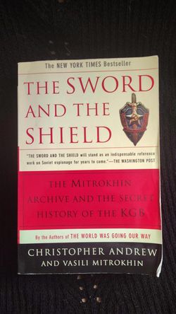The Sword and the Shield Mitrokhin Archive Secret History of the KGB Andrew 1999