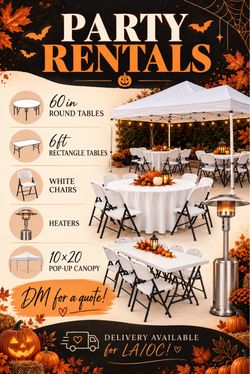 Tables, chairs, popup canopy, heaters