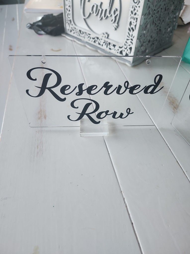 6 Reserved Row Acrylic Signs