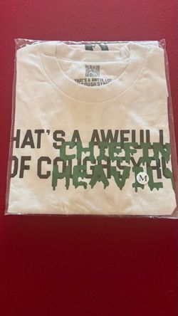 That’s awful lot of cough syrup tee