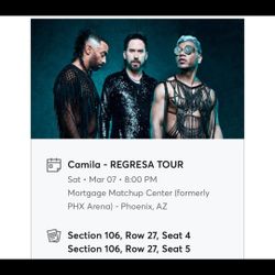 Camila Tikets..$300