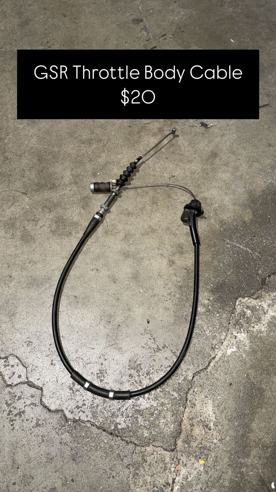 GSR Throttle Body Cable