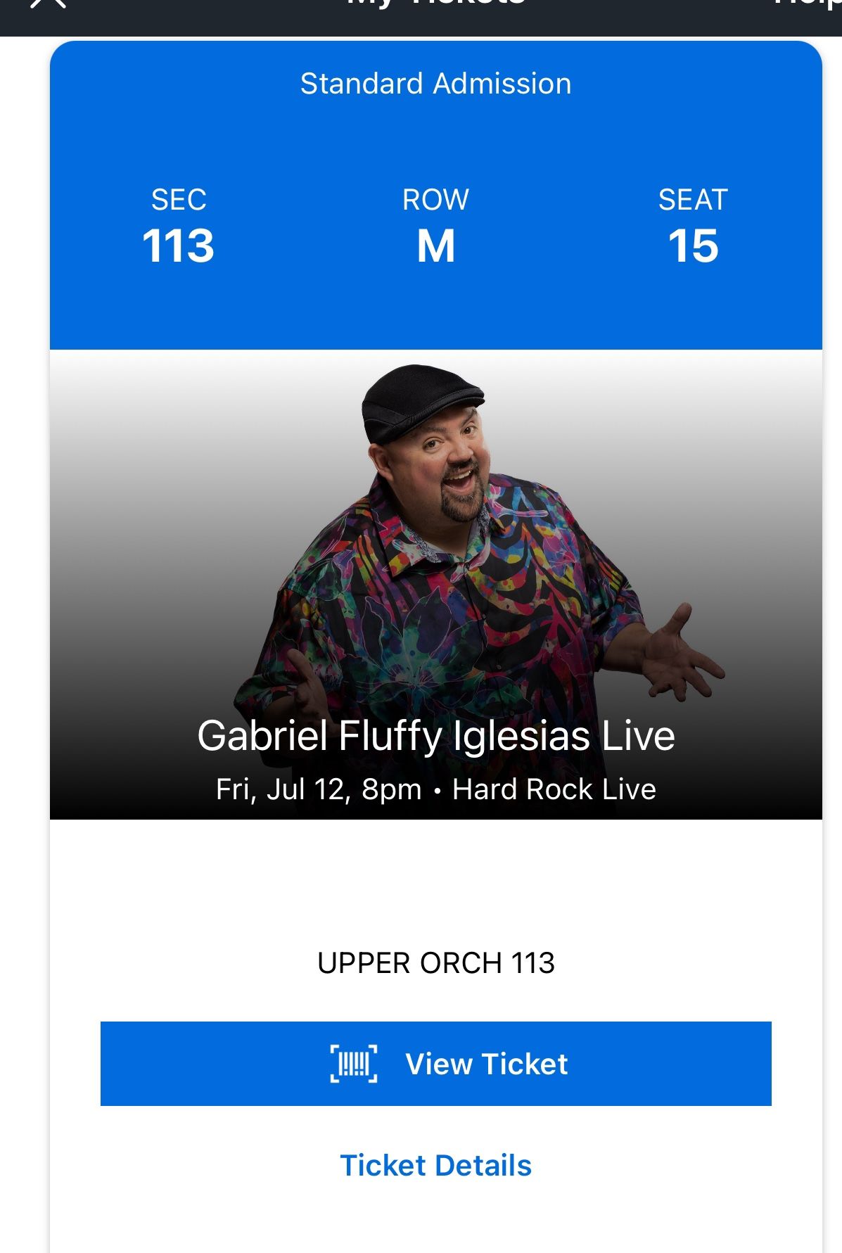 Gabriel Iglesias Fluffy Tickets (2) Hard Rock Live July 12 Miami,FL