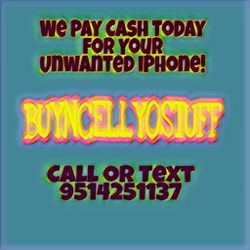 I WANT YOUR OLD UNWANTED IPHONES!