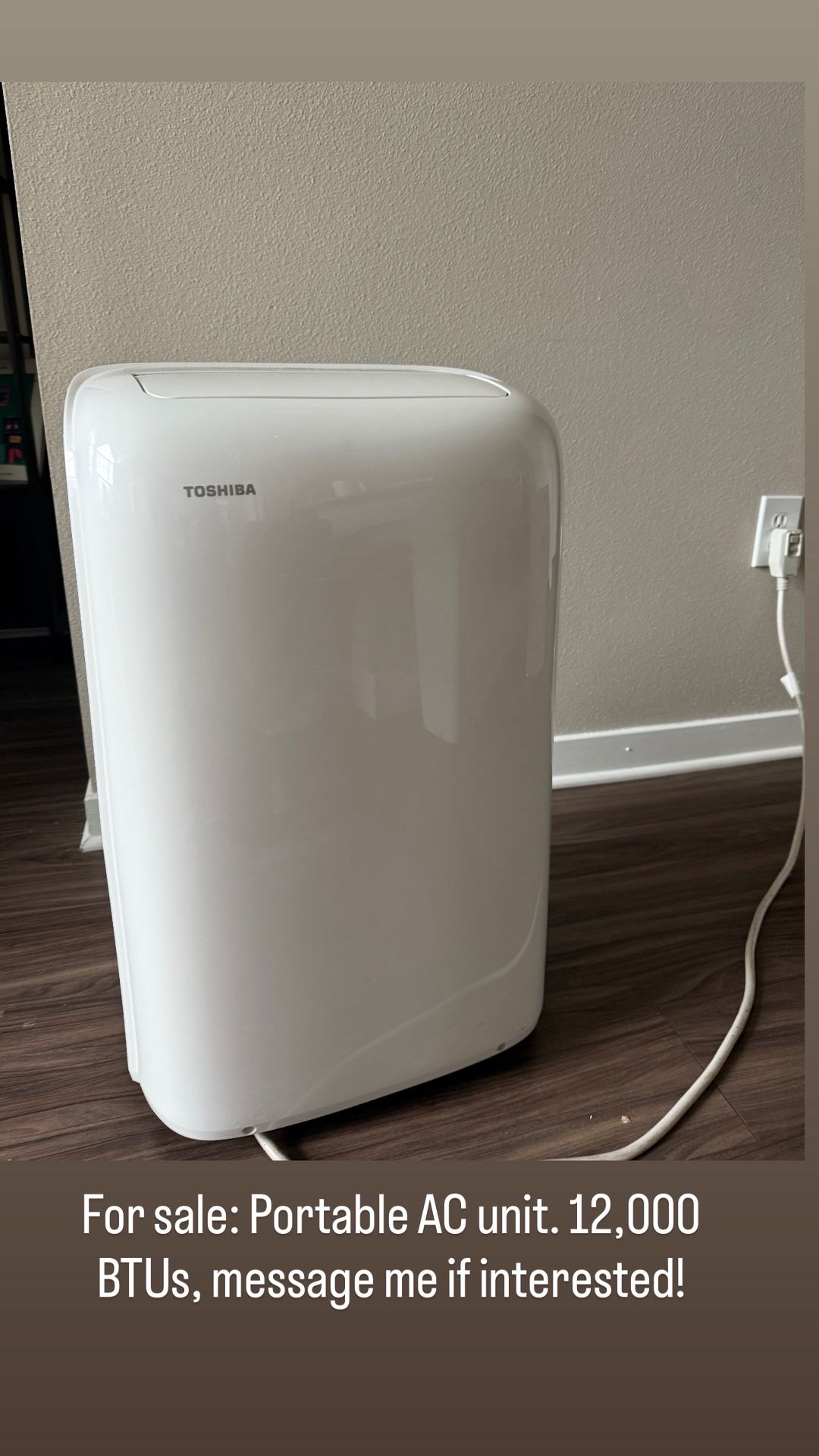 Toshiba Portable AC unit 12,000 BTU’s