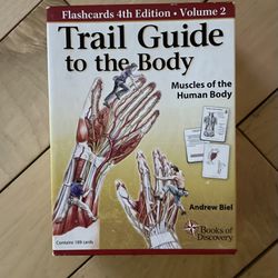 Andrew Biel Trail Guide to the Body Flashcards Vol 2: Muscles of the Body. For Massage Therapist’s