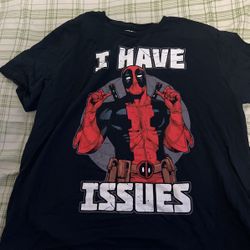 Deadpool Shirt I Have Issues