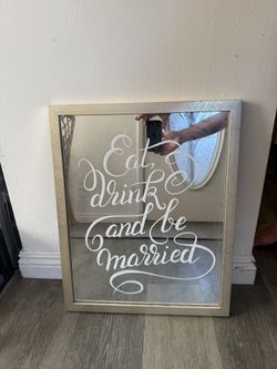 Wedding Signage  Mirror 