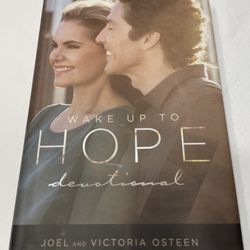 Wake Up to Hope: Devotional by Joel and Victoria Osteen. 
