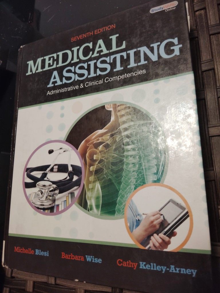 Seventh Edition Medical Assisting Administrative & Clinical Competencies