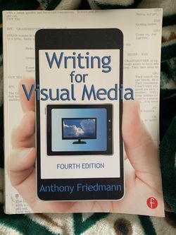 Writing for visual media 4th edition